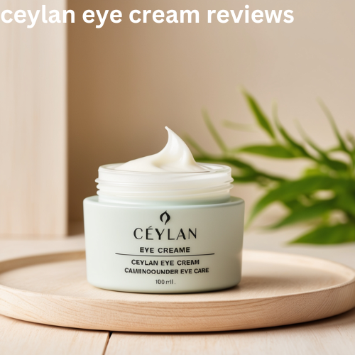 Ceylan Eye Cream Reviews